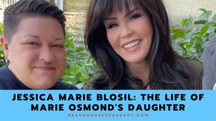 Meet Marie Osmond's Daughter, Jessica Marie Blosil