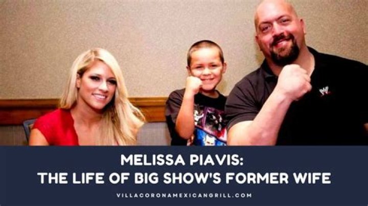 Melissa Ann Piavis: Facts About Big Shows Ex-wife