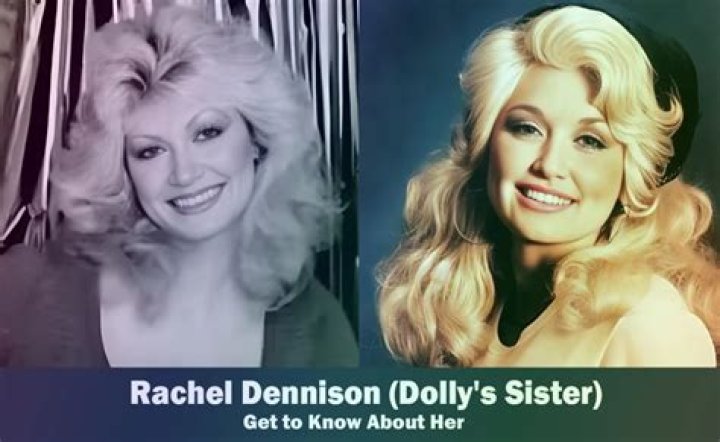 Rachel Dennison: Everything About Dolly Parton's Sister