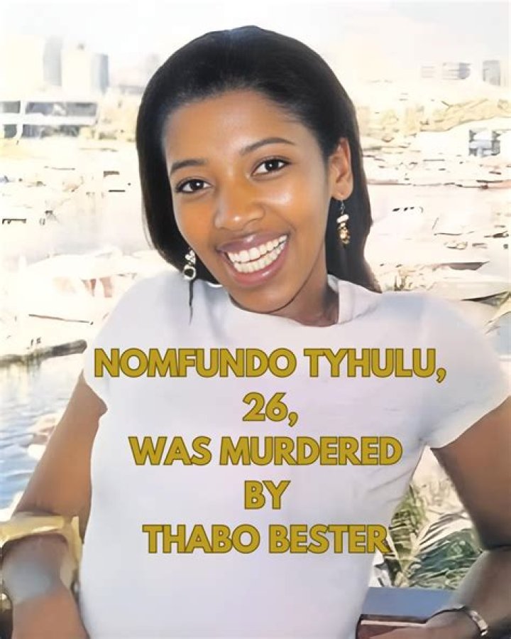 Who was Thabo Bester victim, Nomfundo Tyhulu?
